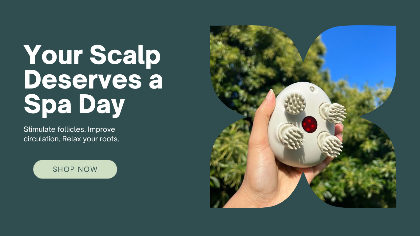 Your Scalp Deserves a Spa Day.
